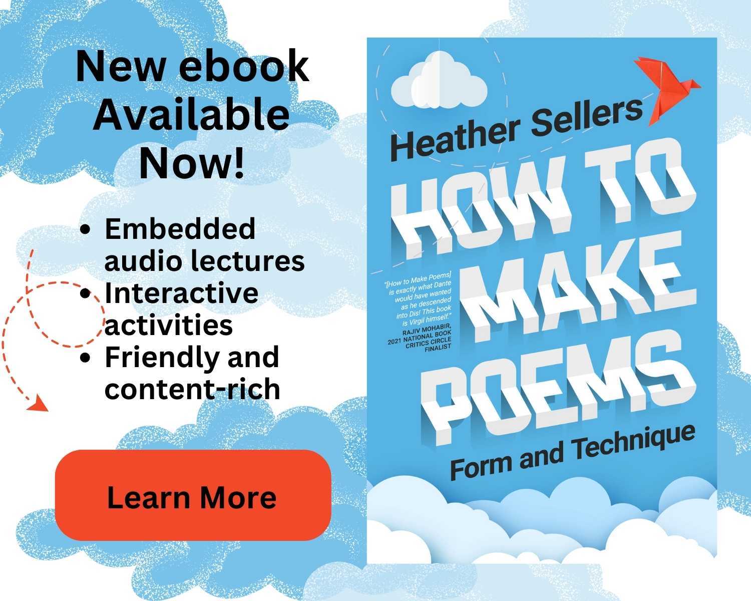 New ebook available now How to Make Poems Embedded audio lectures Interactive activities Friendly and content-rich